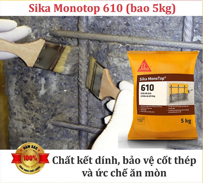 Công dụng của sản phẩm Sika monotop 610